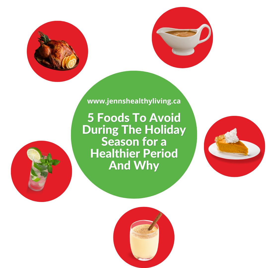 5 Foods To Avoid During The Holiday Season for a Healthier Period And Why